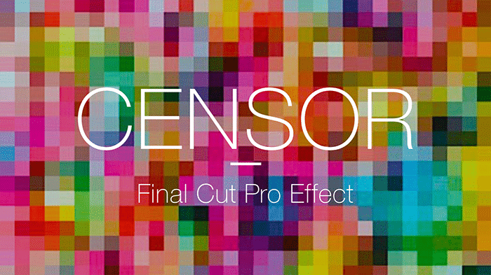 Free Final Cut Pro Effects - Censor Effect