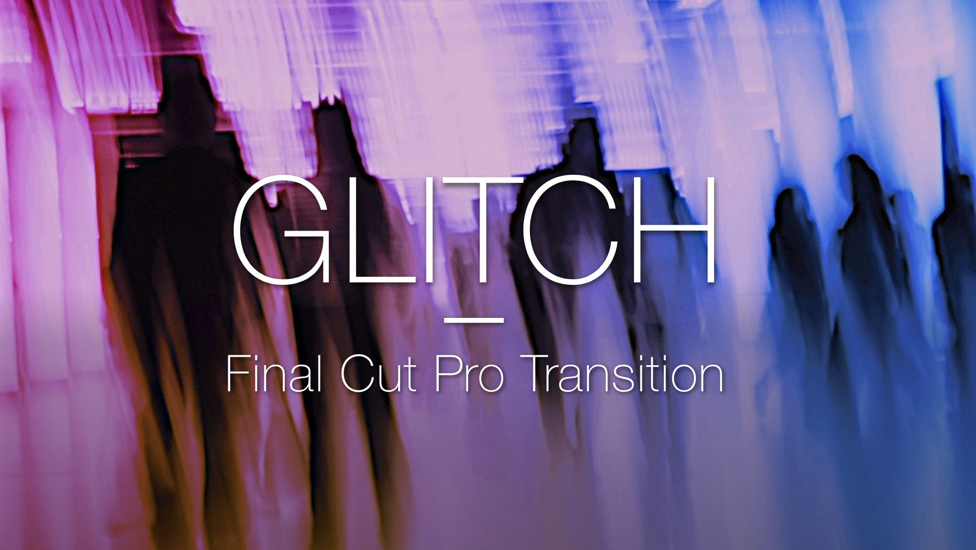glitch effect final cut pro free
